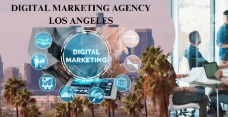 digital marketing agency los angeles