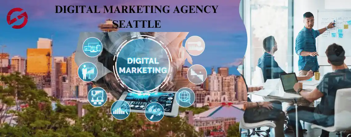 Digital Marketing Agency Seattle