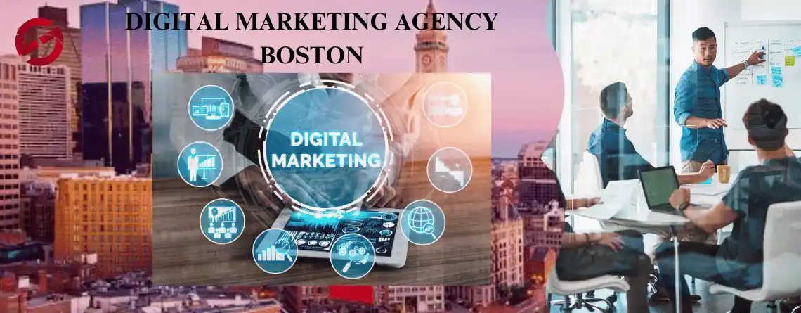 digital marketing agency Boston