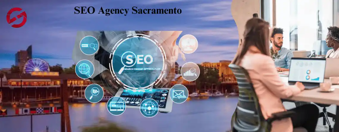 SEO Agency Sacramento